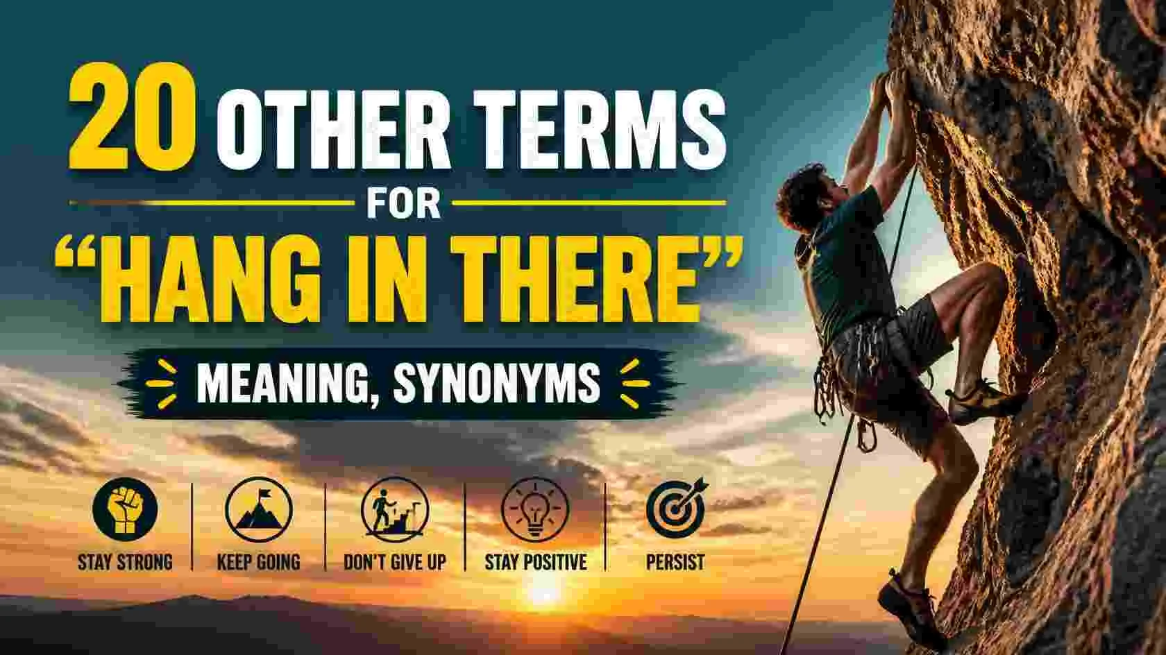 hang-in-there-meaning-synonyms