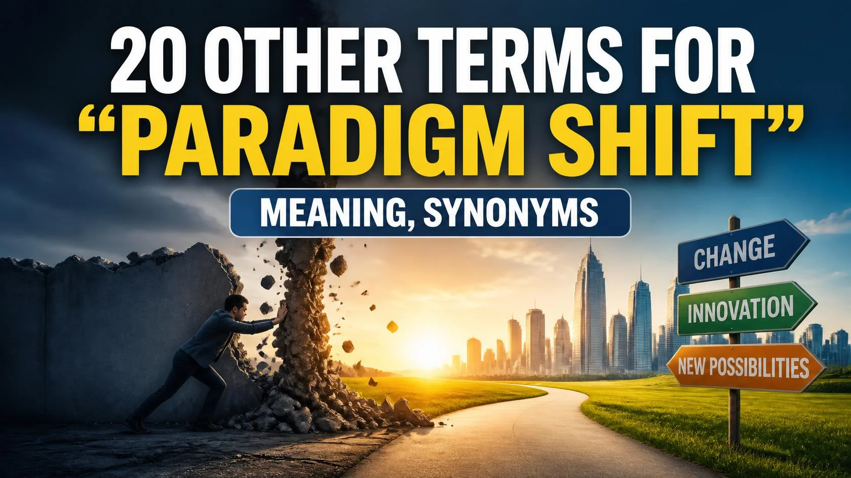 paradigm-shift-meaning-synonyms