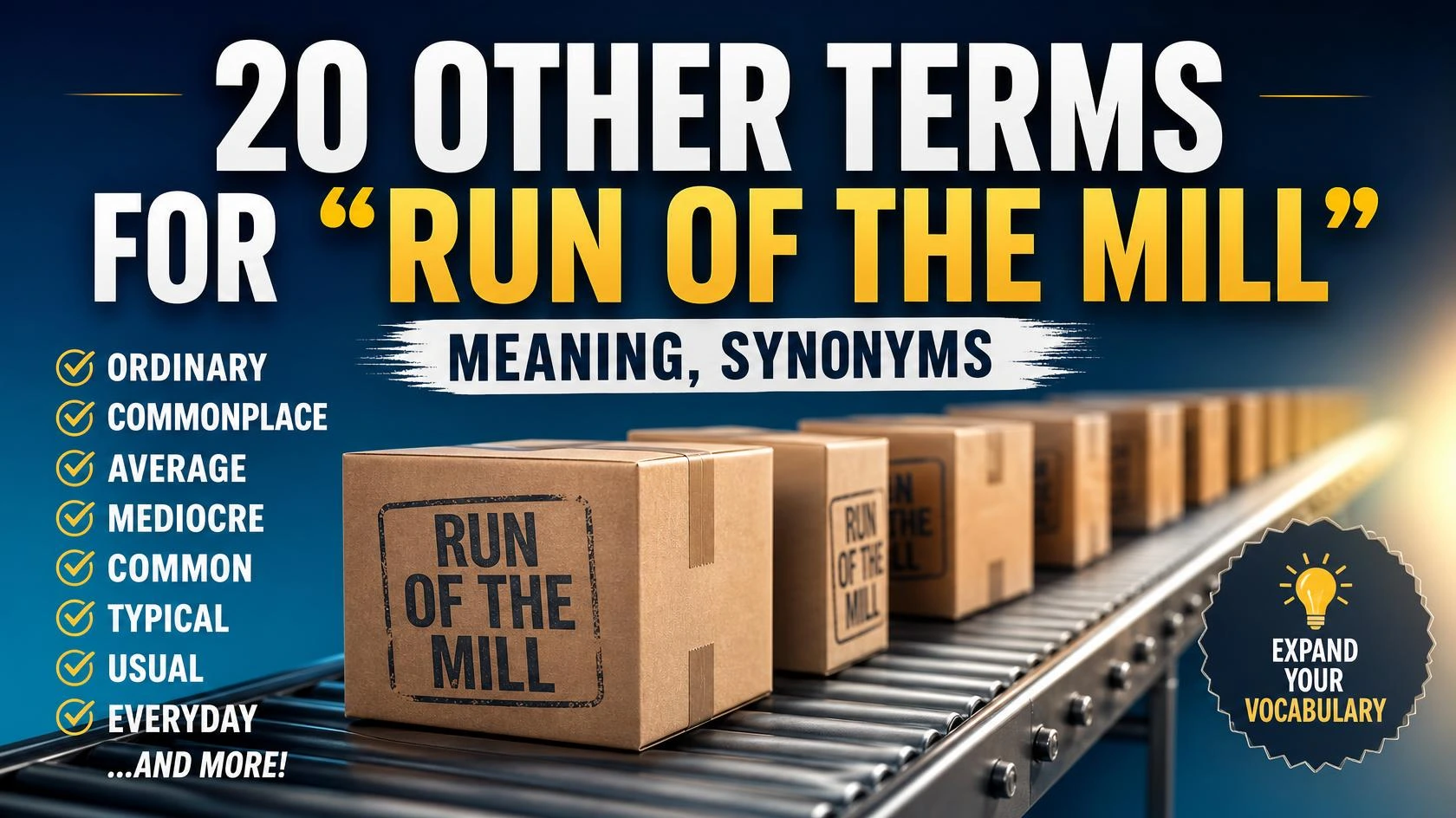 run-of-the-mill-meaning-synonyms