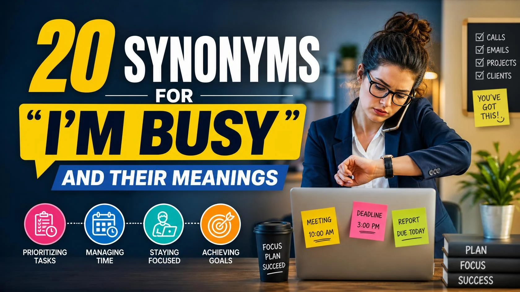 synonyms-i-m-busy-and-their-meanings